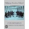 17 Divertimenti For Various Instruments door Wolfgang A. Mozart