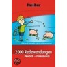 2000 Redewendungen Deutsch-Französisch door Valérie Kunz