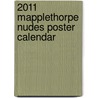 2011 Mapplethorpe Nudes Poster Calendar door Onbekend