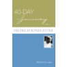 40-Day Journey with Dietrich Bonhoeffer door Ron Klug