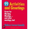 99 Activities and Greetings, Grades K-8 door Melissa Correa-Connolly