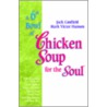 A 6th Bowl Of Chicken Soup For The Soul by Jack Canfield