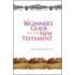 A Beginner's Guide To The New Testament