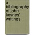 A Bibliography Of John Keynes' Writings