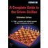 A Complete Guide To The Grivas Sicilian
