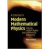 A Course In Modern Mathematical Physics by Peter Szekeres