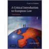 A Critical Introduction To European Law door Ian Ward