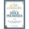 A Cup of Comfort Book of Bible Promises door Susan B. Townsend