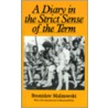 A Diary in the Strict Sense of the Term door Bronislaw Malinowski