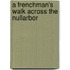 A Frenchman's Walk Across the Nullarbor