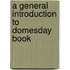 A General Introduction To Domesday Book