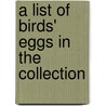 A List Of Birds' Eggs In The Collection door William Stoate
