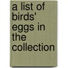 A List Of Birds' Eggs In The Collection by William Stoate