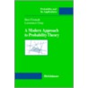 A Modern Approach To Probability Theory door Lawrence Gray