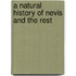 A Natural History Of Nevis And The Rest