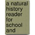 A Natural History Reader For School And