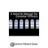 A Notarial Manual For Consular Officers