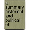 A Summary, Historical And Political, Of door William Douglass