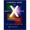 A Universal Model for Safety X-Cellence door L. Hansen Larry