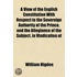 A View Of The English Constitution With