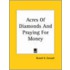 Acres Of Diamonds And Praying For Money