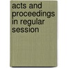 Acts and Proceedings in Regular Session door Reformed Church in America Gener Synod