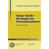 Adam Smith - theologische Grundannahmen door Claudius Luterbacher-Maineri