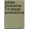 Adobe Photoshop 7.0-Design Professional by Reding
