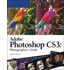 Adobe Photoshop Cs3 Photographers Guide
