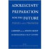 Adolescents' Preparation for the Future