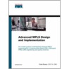 Advanced Mpls Design And Implementation by Vivek Alwayn