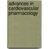 Advances In Cardiovascular Pharmacology