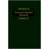 Advances In Food And Nutrition Research door John Kinsella