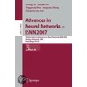 Advances In Neural Networks - Isnn 2007 by Unknown
