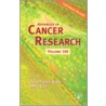 Advances in Cancer Research, Volume 100 by George Vande Woude