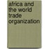 Africa and the World Trade Organization