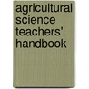Agricultural Science Teachers' Handbook by Peter Taylor