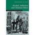 Alcohol, Addiction and Christian Ethics