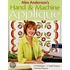 Alex Anderson's Hand & Machine Applique