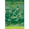 America, the Vietnam War, and the World by Andreas W. Daum