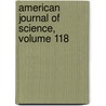 American Journal Of Science, Volume 118 by Anonymous Anonymous