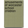 Amusements Of Worcester School Children door Thomas Rich Croswell