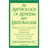 An Anthology of Atheism and Rationalism door Onbekend