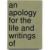 An Apology For The Life And Writings Of door 1749-1814 Pratt