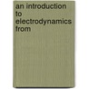 An Introduction To Electrodynamics From door Leigh Page