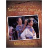 An Introduction To Native North America door Mark Sutton