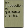 An Introduction To Qualitative Chemical door Delos Falls
