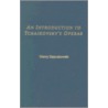 An Introduction To Tchaikovsky's Operas door Henry Zajaczkowski