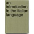 An Introduction To The Italian Language