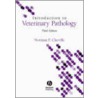 An Introduction To Veterinary Pathology door Norman F. Cheville